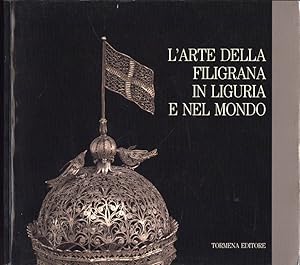 Image du vendeur pour L' arte della filigrana in Liguria e nel mondo mis en vente par Biblioteca di Babele