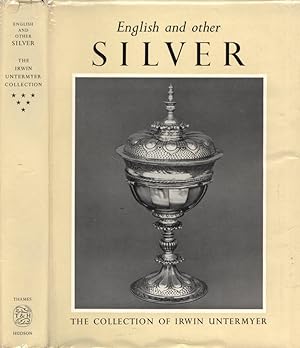 Bild des Verkufers fr English and other silver The collection of Irwin Untermyer zum Verkauf von Biblioteca di Babele