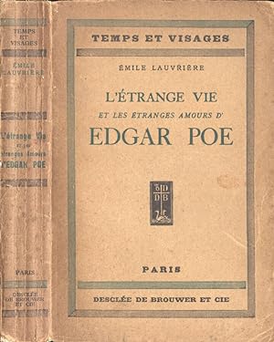 Bild des Verkufers fr L' trange vie et les tranges amours d' Edgar Poe zum Verkauf von Biblioteca di Babele