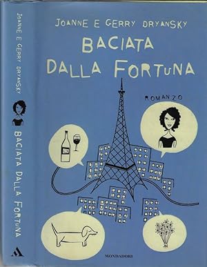 Seller image for Baciata dalla fortuna for sale by Biblioteca di Babele
