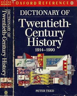 Seller image for Dictionary of Twentieth-Century History 1914-1990 for sale by Biblioteca di Babele