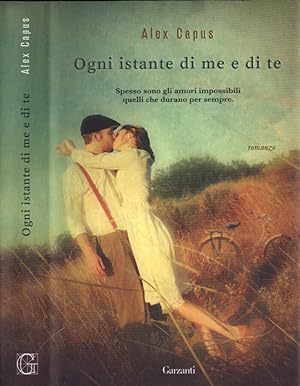 Seller image for Ogni istante di me e di te for sale by Biblioteca di Babele