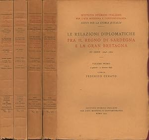 Le relazioni diplomatiche fra il Regno di Sardegna e la Gran Bretagna III serie: 1848-1860 - Volu...