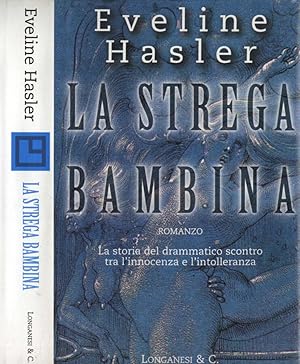 Immagine del venditore per La strega bambina venduto da Biblioteca di Babele