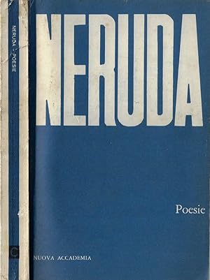Seller image for Pablo Neruda Poesie for sale by Biblioteca di Babele