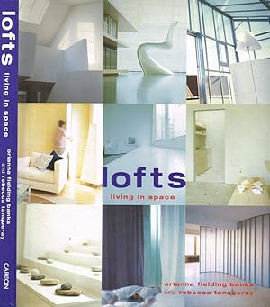 Image du vendeur pour Lofts. Living in space mis en vente par Biblioteca di Babele