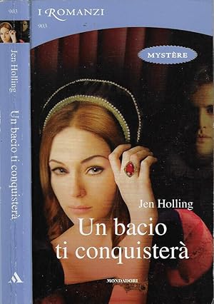 Seller image for Un bacio ti conquister for sale by Biblioteca di Babele