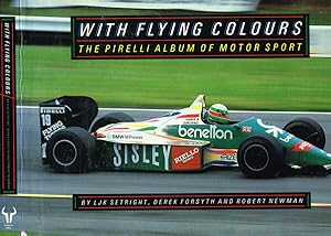 Seller image for With flying colours. The Pirelli album of motor sport for sale by Biblioteca di Babele