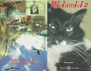 Seller image for Di cani, di gatti e di altri animali-Miciamici (2) for sale by Biblioteca di Babele