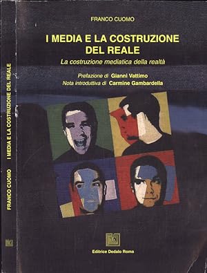 Seller image for I media e la costruzione del reale La costruzione mediatica della realt for sale by Biblioteca di Babele
