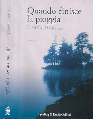 Seller image for Quando finisce la pioggia for sale by Biblioteca di Babele
