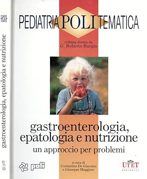 Imagen del vendedor de Gastroenterologia, epatologia e nutrizione a la venta por Biblioteca di Babele