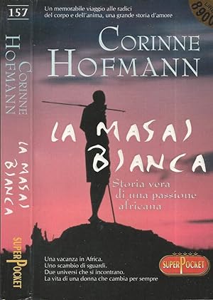 Seller image for La Masai bianca for sale by Biblioteca di Babele