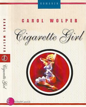 Image du vendeur pour Cigarette Girl mis en vente par Biblioteca di Babele