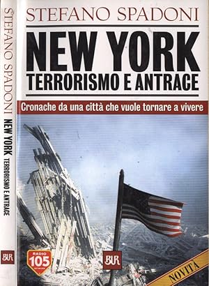 Bild des Verkufers fr New York Terrorismo e antrace zum Verkauf von Biblioteca di Babele