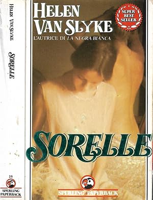 Seller image for Sorelle for sale by Biblioteca di Babele