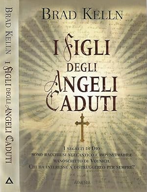 Bild des Verkufers fr I Figli degli Angeli Caduti zum Verkauf von Biblioteca di Babele