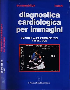 Imagen del vendedor de Diagnostica cardiologica per immagini a la venta por Biblioteca di Babele