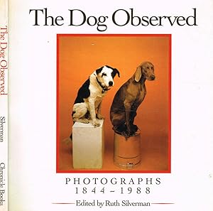 Bild des Verkufers fr The Dog Observed. Photographs 1844-1988 zum Verkauf von Biblioteca di Babele