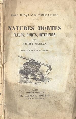 Bild des Verkufers fr Natures mortes Fleurs, fruits, intrieurs zum Verkauf von Biblioteca di Babele