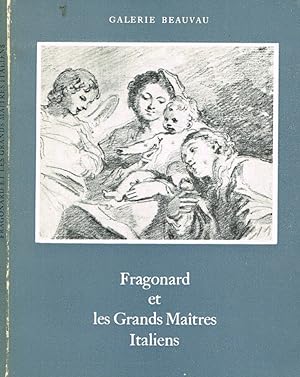 Bild des Verkufers fr Fragonard et les Grands Maitres Italiens 1760-1761 zum Verkauf von Biblioteca di Babele