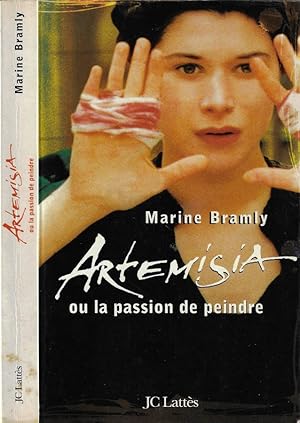 Seller image for Artemisia Ou la passion de peindre for sale by Biblioteca di Babele