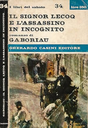 Seller image for Il signor Lecoq e l'assassinio in incognito for sale by Biblioteca di Babele