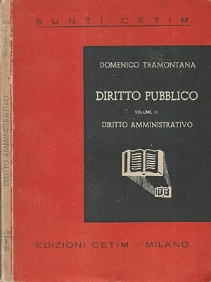 Bild des Verkufers fr Diritto Pubblico Vol II Diritto Amministrativo zum Verkauf von Biblioteca di Babele