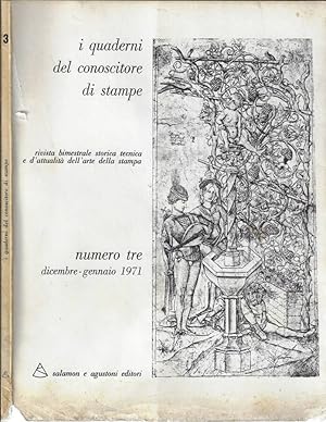 Immagine del venditore per I quaderni del conoscitore di stampe Anno 1971 N 3 Rivista bimestrale storica tecnica e d'attualit dell'arte della stampa venduto da Biblioteca di Babele