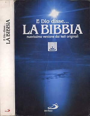 Bild des Verkufers fr E Dio disse La Bibbia Nuovissima versione dai testi originali zum Verkauf von Biblioteca di Babele