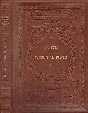 Bild des Verkufers fr L'uomo al punto cio l'uomo in punto di morte vol.I zum Verkauf von Biblioteca di Babele