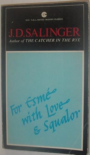 Immagine del venditore per For Esme with Love and Squalor ( Signet Modern Classic ) venduto da eclecticbooks