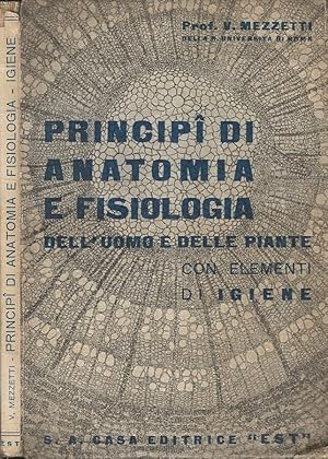 Imagen del vendedor de Principi di anatomia e fisiologia dell'uomo e delle piante con elementi di igiene a la venta por Biblioteca di Babele