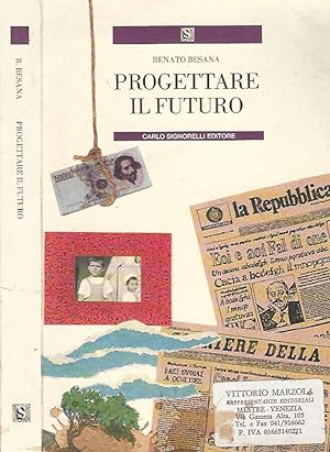 Bild des Verkufers fr Progettare il futuro zum Verkauf von Biblioteca di Babele
