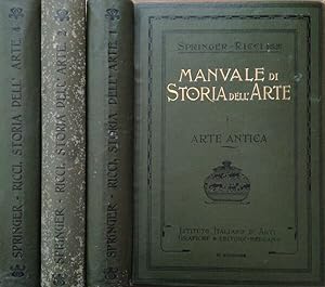 Manuale di Storia dell'Arte Volume primo: Arte Antica; Volume secondo: Arte del Medioevo; Volume ...