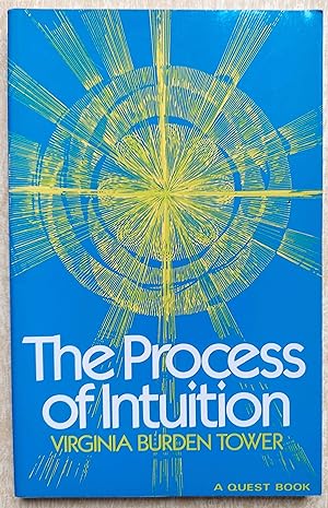 Bild des Verkufers fr The Process of Intuition (A Quest Book) zum Verkauf von Shoestring Collectibooks
