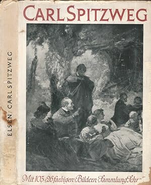 Imagen del vendedor de Carl Spitzweg Mit 103 Abbildungen, Davon 26 Farbig a la venta por Biblioteca di Babele