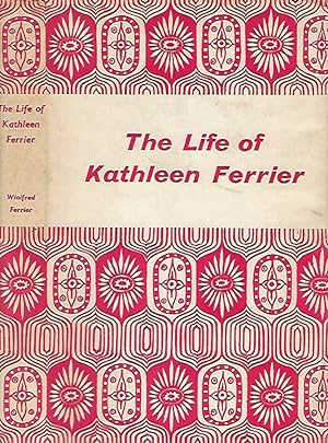 Seller image for The life of Katheleen Ferrier for sale by Biblioteca di Babele
