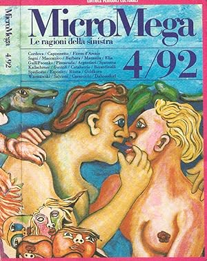Seller image for MicroMega, le ragioni della sinistra, n. - 1992 for sale by Biblioteca di Babele