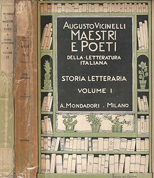 Bild des Verkufers fr Maestri e poeti della letteratura italiana Storia Letteraria Volume I e Volume II zum Verkauf von Biblioteca di Babele