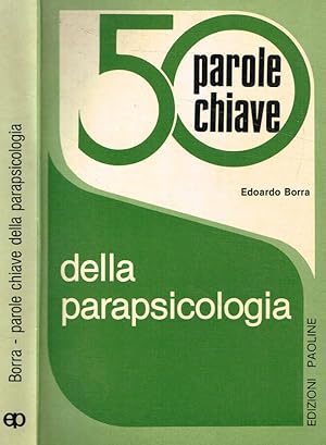 Immagine del venditore per 50 parole-chiave della parapsicologia venduto da Biblioteca di Babele