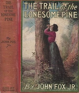 Bild des Verkufers fr The Trail of the Lonesome Pine zum Verkauf von Biblioteca di Babele