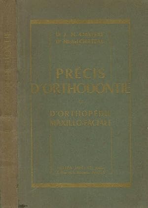 Bild des Verkufers fr Precis d'orthodontie et d'orthopedie maxillo - faciale zum Verkauf von Biblioteca di Babele