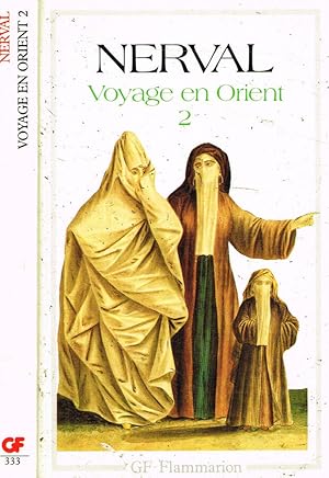 Bild des Verkufers fr Voyage en Orient 2 zum Verkauf von Biblioteca di Babele