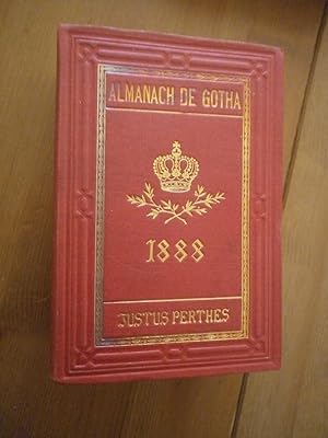 Almanach de Gotha. Annuaire généalogique diplomatique & statistique année 1888.