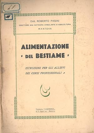 Bild des Verkufers fr Alimentazione del bestiame Introduzione per gli allievi dei corsi professionali zum Verkauf von Biblioteca di Babele