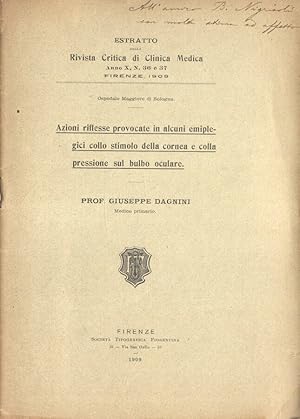 Imagen del vendedor de Azioni riflesse provocate in alcuni emiplegici collo stimolo stimolo della cornea e colla pressione sul bulbo oculare a la venta por Biblioteca di Babele