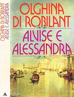 Imagen del vendedor de Alvise e Alessandra a la venta por Biblioteca di Babele