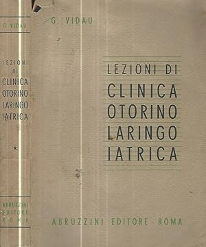 Bild des Verkufers fr Lezioni di clinica otorino-laringoiatrica zum Verkauf von Biblioteca di Babele