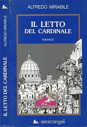 Bild des Verkufers fr Il letto del cardinale zum Verkauf von Biblioteca di Babele